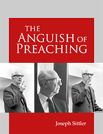 The Anguish of Preaching by Joseph Sittler