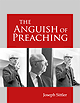The Anguish of Preaching by Joseph Sittler